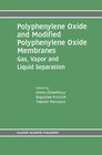 Buchcover Polyphenylene Oxide and Modified Polyphenylene Oxide Membranes