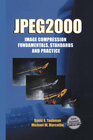 Buchcover JPEG2000 Image Compression Fundamentals, Standards and Practice