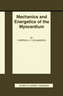 Buchcover Mechanics and Energetics of the Myocardium