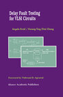 Buchcover Delay Fault Testing for VLSI Circuits