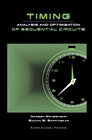 Buchcover Timing Analysis and Optimization of Sequential Circuits