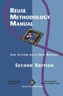 Buchcover Reuse Methodology Manual: For System-on-a-Chip Designs