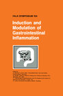 Buchcover Induction and Modulation of Gastrointestinal Inflammation