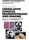 Buchcover Atlas of Correlative Surgical Neuropathology and Imaging