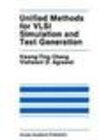 Buchcover Unified Methods for VLSI Simulation and Test Generation