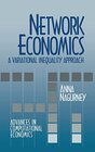 Buchcover Network Economics: A Variational Inequality Approach (Advances in Computational Economics)