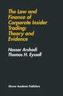 Buchcover The Law and Finance of Corporate Insider Trading: Theory and Evidence