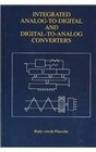 Buchcover Integrated Analog-To-Digital and Digital-To-Analog Converters (The Springer International Series in Engineering and Comp