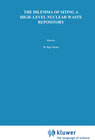 Buchcover The Dilemma of Siting a High-Level Nuclear Waste Repository
