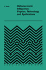 Buchcover Optoelectronic Integration: Physics, Technology and Applications