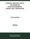 Buchcover Formal Specification Techniques for Engineering Modular C Programs