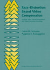 Buchcover Rate-Distortion Based Video Compression