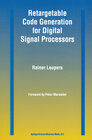 Buchcover Retargetable Code Generation for Digital Signal Processors
