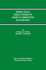 Buchcover Index Data Structures in Object-Oriented Databases