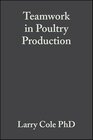 Buchcover Teamwork in Poultry Production: Improving Grower and Employee Interpersonal Skills