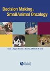 Buchcover Decision Making in Small Animal Oncology