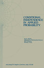 Buchcover Conditional Independence in Applied Probability