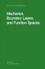 Buchcover Mechanics, Boundary Layers and Function Spaces