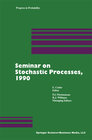 Buchcover Seminar on Stochastic Processes, 1990