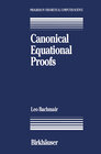 Buchcover Canonical Equational Proofs