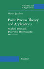 Buchcover Point Process Theory and Applications