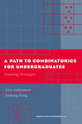 Buchcover A Path to Combinatorics for Undergraduates