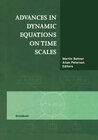 Buchcover Advances in Dynamic Equations on Time Scales