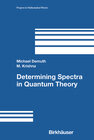 Buchcover Determining Spectra in Quantum Theory