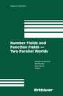 Buchcover Number Fields and Function Fields – Two Parallel Worlds