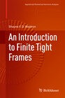 Buchcover An Introduction to Finite Tight Frames
