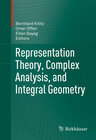 Buchcover Representation Theory, Complex Analysis, and Integral Geometry