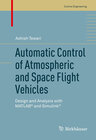 Buchcover Automatic Control of Atmospheric and Space Flight Vehicles