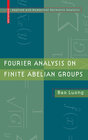 Buchcover Fourier Analysis on Finite Abelian Groups