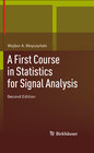 Buchcover A First Course in Statistics for Signal Analysis