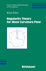 Buchcover Regularity Theory for Mean Curvature Flow