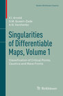 Buchcover Singularities of Differentiable Maps, Volume 1