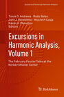 Buchcover Excursions in Harmonic Analysis, Volume 1