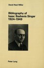 Buchcover Bibliography of Isaac Bashevis Singer, 1924-1949