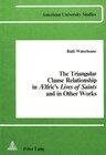 Buchcover The Triangular Clause Relationship in Aelfric's Lives of Saints and in other Works