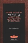 Buchcover Three Plays by Moreto and Their Adaptation in France