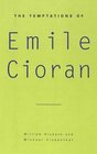 Buchcover The Temptations of Emile Cioran