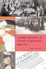 Buchcover Gender, Feminism, and Fiction in Germany, 1840-1914