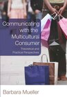 Buchcover Communicating with the Multicultural Consumer
