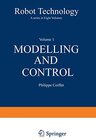Buchcover Modelling and Control (Robot Technology, 1, Band 1)