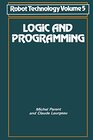 Buchcover Logic and Programming (NSRDS Bibliographic Series, 5, Band 5)