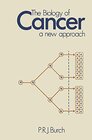 Buchcover The Biology of Cancer: A New Approach