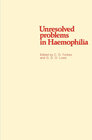 Buchcover Unresolved problems in Haemophilia