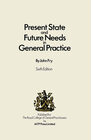 Buchcover Present State and Future Needs in General Practice