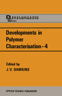 Buchcover Developments in Polymer Characterisation—4
