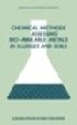 Buchcover Chemical Methods for Assessing Bio-Available Metals in Sludges and Soils